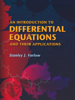 Stanley J. Farlow An Introduction to Differential Equations and Their Applications