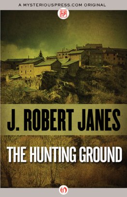 J. Janes Hunting Ground