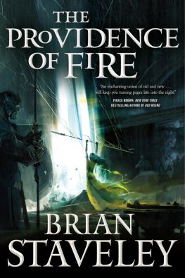Brian Staveley The Providence of Fire
