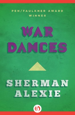 Sherman Alexie - War Dances