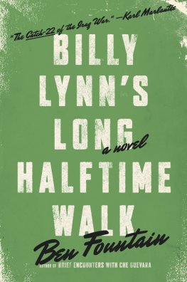 Ben Fountain - Billy Lynn's Long Halftime Walk