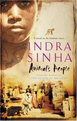 Indra Sinha Animal's People