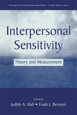 Judith A. Hall Interpersonal Sensitivity: Theory and Measurement