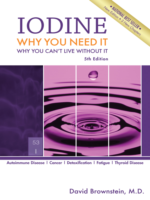 NATIONAL BEST SELLER New Edition 3 New Chapters IODINE WHY YOU NEED IT WHY YOU - photo 1