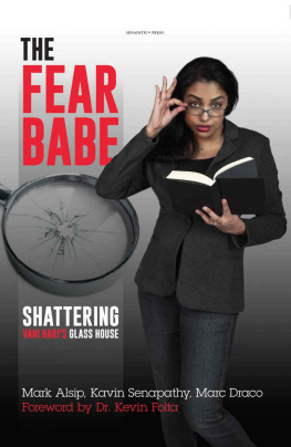 Marc Draco - The Fear Babe: Shattering Vani Haris Glass House