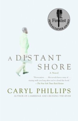 Caryl Phillips - A Distant Shore
