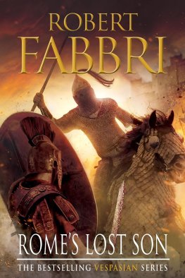 Robert Fabbri - Rome's lost son