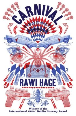 Rawi Hage - Carnival