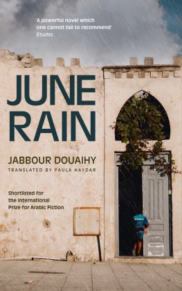 Jabbour Douaihy - June Rain