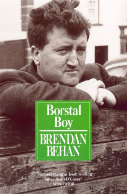 Brendan Behan - Borstal Boy