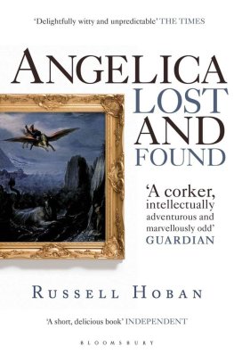 Russell Hoban - Angelica Lost and Found