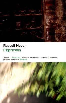 Russell Hoban - Pilgermann