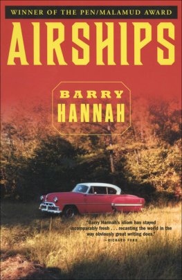 Barry Hannah - Airships