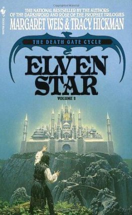 Margaret Weis - Elven Star