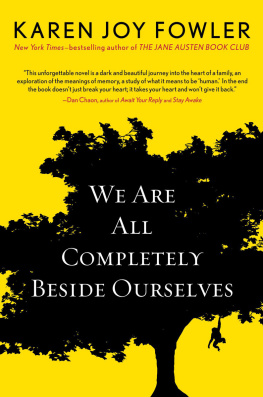 Karen Joy Fowler - We are completely beside ourselves