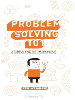 Watanabe - Problem solving 101 : a simple book for smart people
