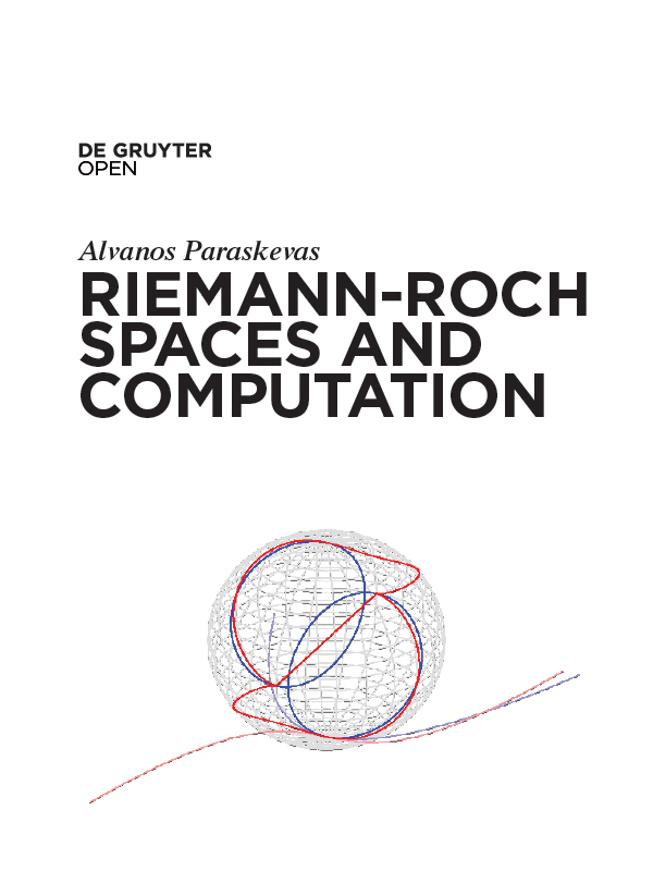 Paraskevas Alvanos Riemann-Roch Spaces and Computation Paraskevas Alvanos - photo 1