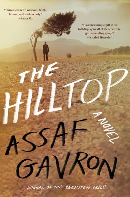 Assaf Gavron - The Hilltop