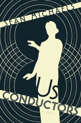 Sean Michaels - Us Conductors