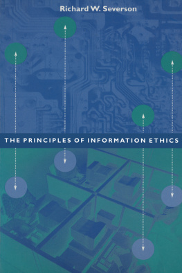 Richard Severson - Ethical Principles for the Information Age