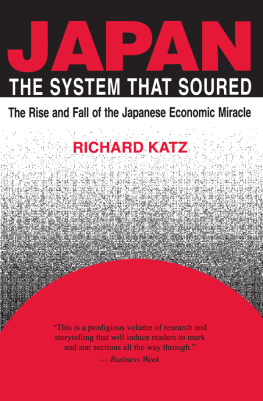 Richard Katz - Japan, the System That Soured
