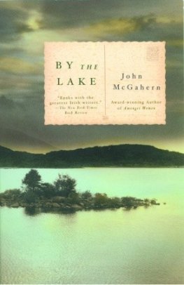 John McGahern - By the Lake