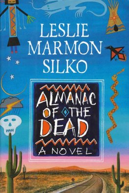 Leslie Silko The Almanac of the Dead