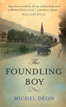 Michel Déon - The Foundling Boy