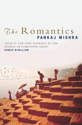 Pankaj Mishra The Romantics