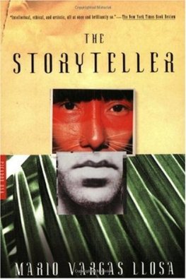 Mario Vargas Llosa - The Storyteller