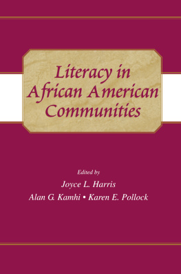 Joyce L. Harris Literacy in African American Communities