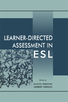 Glayol V. Ekbatani - Learner-directed Assessment in Esl