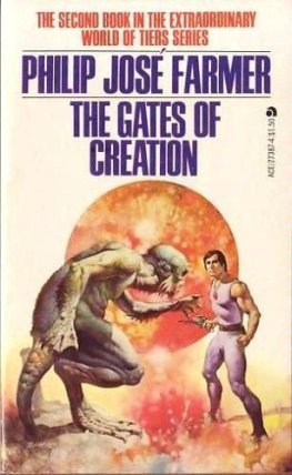 Philip Farmer - The Gates of Creation