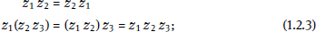 iii the distributive law Definition If z1 x1 y1 and z2 x2 y2 - photo 7