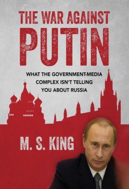 Marcus King The War Against Putin