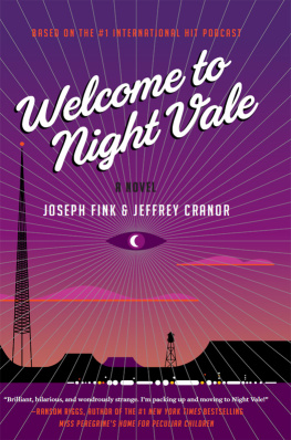 Joseph Fink Welcome to Night Vale.