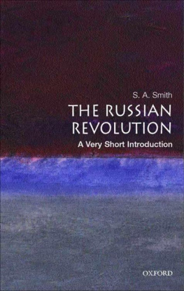 S. A. Smith - The Russian Revolution: A Very Short Introduction