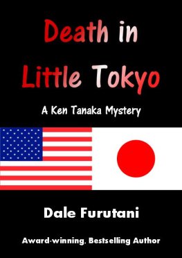 Dale Furutani Death in Little Tokyo