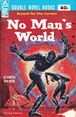 Kenneth Bulmer - No Man's World