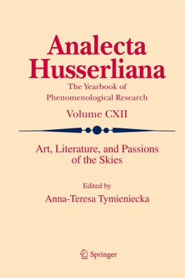 Tymieniecka Art, literature, and passions of the skies