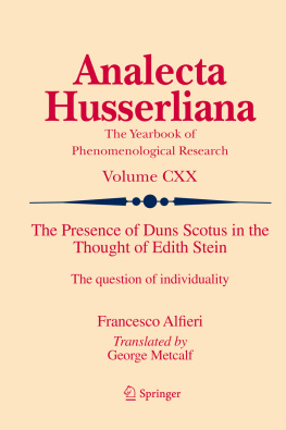 Alfieri Francesco - The presence of Duns Scotus in the thought of Edith Stein : the question of individuality