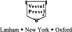 VESTAL PRESS Inc Published in the United States of America by Vestal Press - photo 1