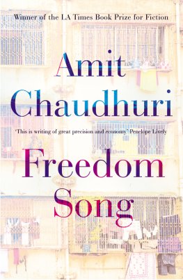 Amit Chaudhuri - Freedom Song