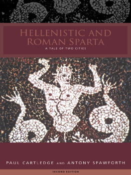 Spawforth Antony - Hellenistic and Roman Sparta : a tale of two cities