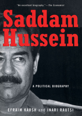Efraim Karsh Saddam Hussein: A Political Biography