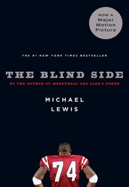 Oher Michael The blind side : evolution of a game