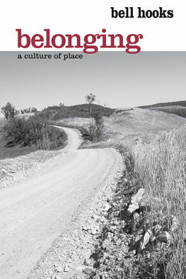 hooks bell - Belonging : a culture of place