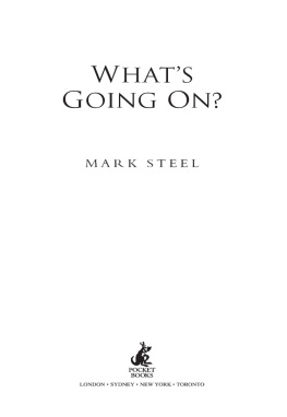 Mark Steel - Whats Going On