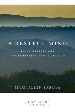 Zabawa A restful mind : daily meditations for enhancing mental health