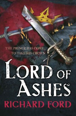 Richard Ford - Lord of Ashes
